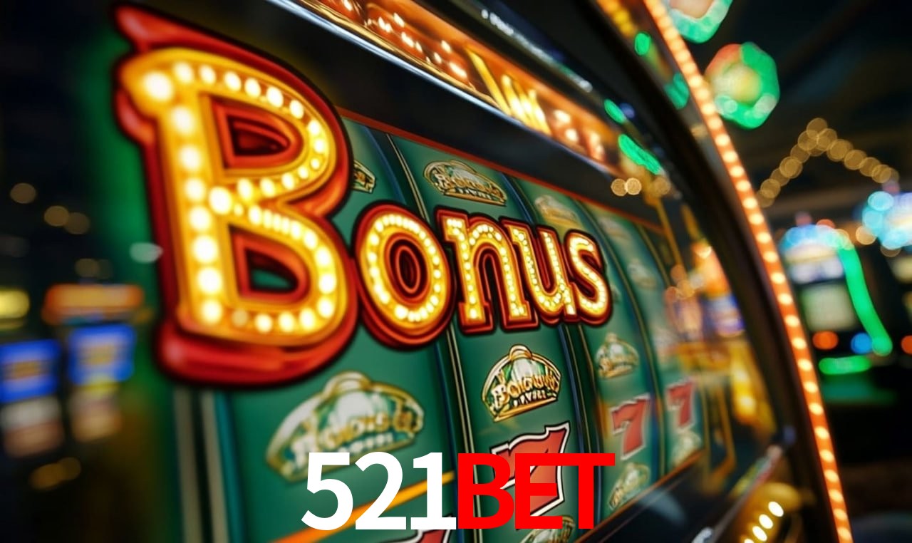 Jogos com bônus e suporte 24h na 521bet